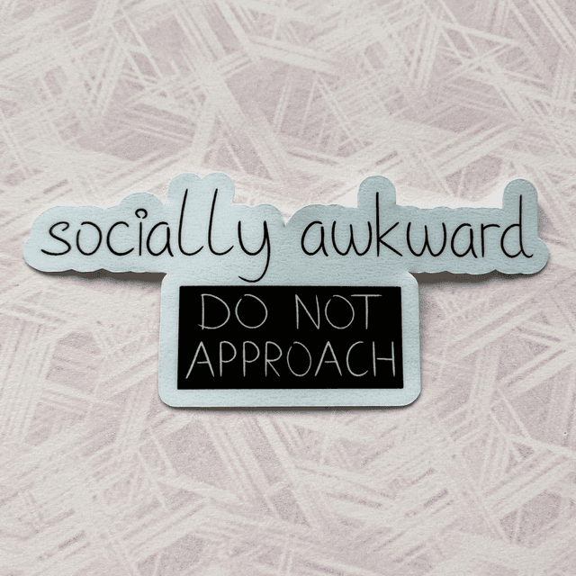 M: socially awkward (laminated sticker)